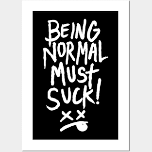 Being normal suck urban design Posters and Art